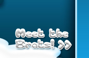 Meet the brats!